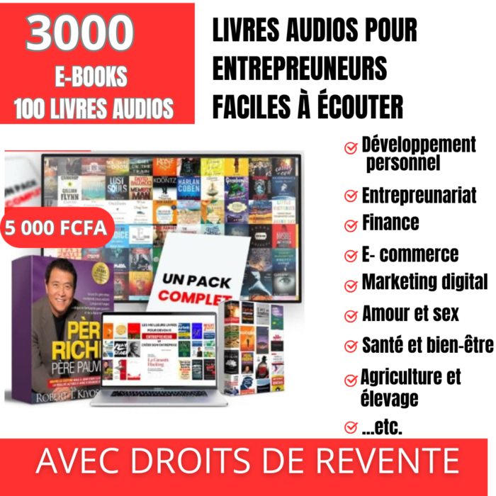 PACK DE 3000 EBOOKS ET 100 LIVRES AUDIO