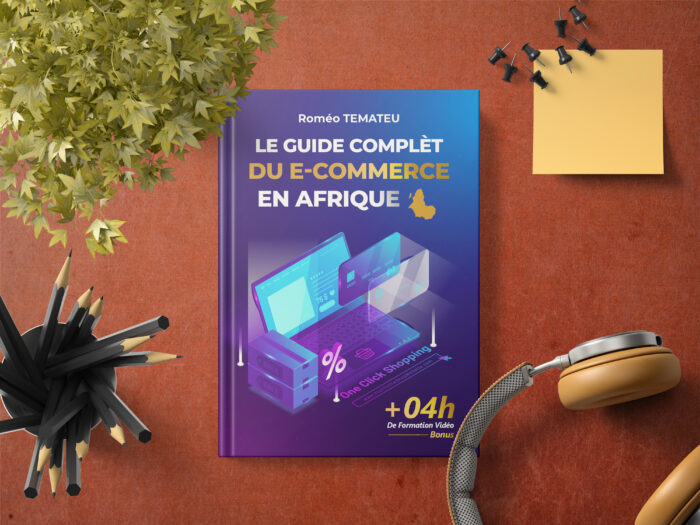 GUIDE COMPLET E-COMMERCE EN AFRIQUE